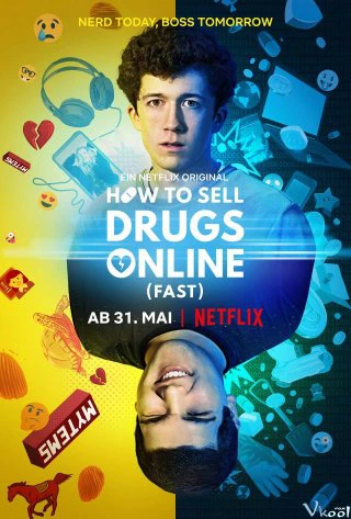 Phim Cách buôn thuốc trên mạng (Nhanh chóng) (Phần 1) - How to Sell Drugs Online (Fast) (Season 1) (2019)