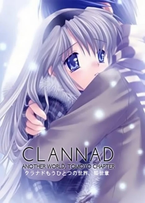 Phim Clannad: Mou Hitotsu no Sekai, Tomoyo-hen - Clannad: Another World (2008)