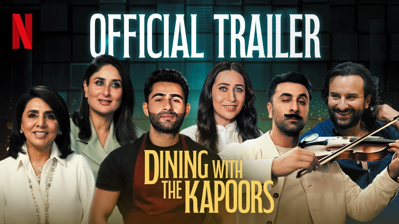 Phim Dùng Bữa Cùng Nhà Kapoor - Dining with the Kapoors (2025)