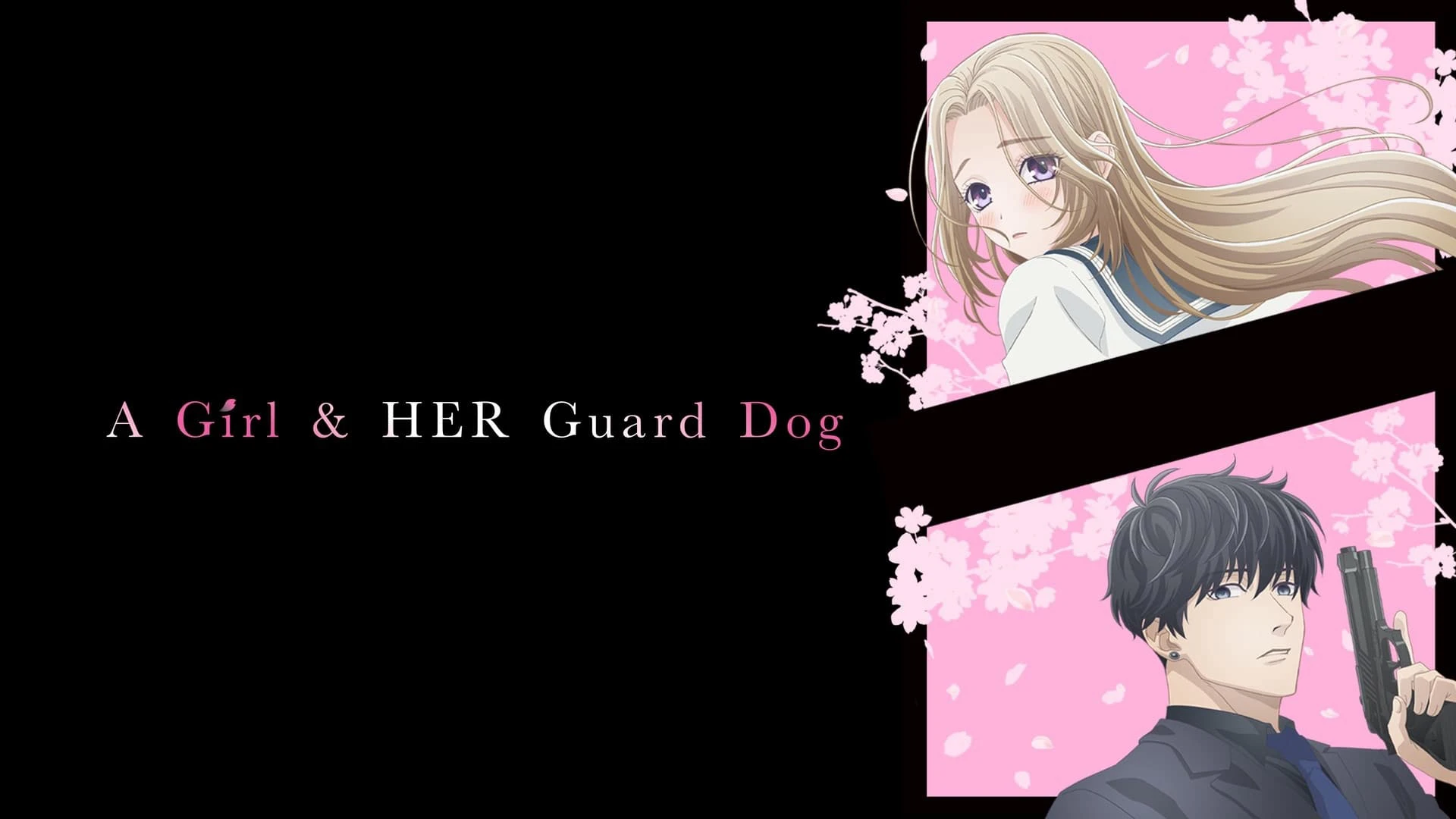 Phim Nàng Tiểu Thư Và Chàng Vệ Sĩ - A Girl & Her Guard Dog (2023)
