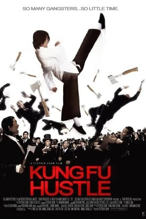 Phim Tuyệt Đỉnh Kung Fu - Kungfu Hustle (2004)