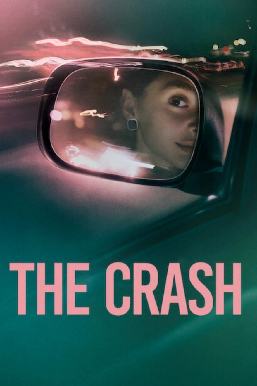 Phim Vụ Đụng Xe Thảm Khốc - The Crash (2026)