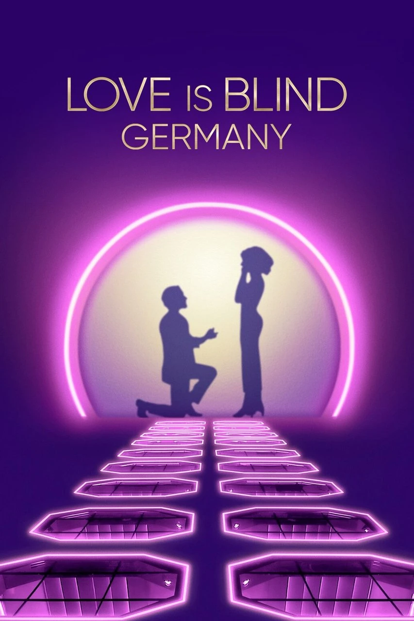 Phim Yêu Là Mù Quáng: Đức (Phần 1) - Love Is Blind: Germany (Season 1) (2025)